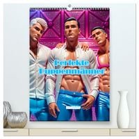 Produktbild: Perfekte Puppenm&auml;nner (hochwertiger Premium Wandkalender 2026 DIN A2 hoch), Kunstdruck in Hochglanz