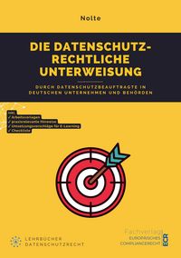 Produktbild: Die datenschutzrechtliche Unterweisung