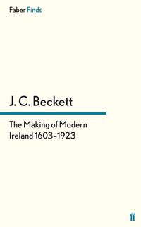 Produktbild: The Making of Modern Ireland 1603-1923