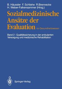 Produktbild: Sozialmedizinische Ans&auml;tze der Evaluation im Gesundheitswesen