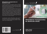 Produktbild: Alineadores transparentes en dentici&oacute;n mixta