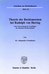 Produktbild: Theorie der Rechtsnormen bei Rudolph von Ihering.