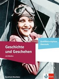 Produktbild: Geschichte und Geschehen Qualifikationsphase. Ausgabe Nordrhein-Westfalen Gymnasium ab 2027