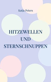 Produktbild: Hitzewellen und Sternschnuppen