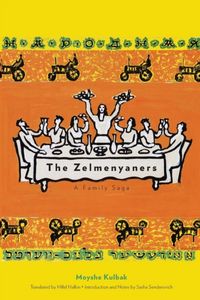 Produktbild: Kulbak, M: Zelmenyaners - A Family Saga