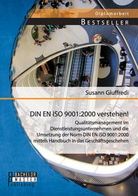Produktbild: DIN EN ISO 9001:2000 verstehen! Qualit&auml;tsmanagement im Dienstleistungsunternehme