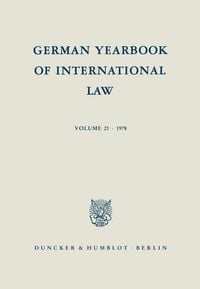 Produktbild: German Yearbook of International Law - Jahrbuch f&uuml;r Internationales Recht.