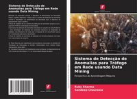 Produktbild: Sistema de Detec&ccedil;&atilde;o de Anomalias para Tr&aacute;fego em Rede usando Data Mining