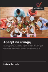 Produktbild: Apetyt na uwag&iquest;