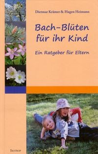 Bild vom Artikel Bach-Blüten für Ihr Kind vom Autor Dietmar Krämer