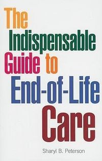 Produktbild: The Indispensable Guide to End-Of-Life Care