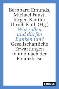 Produktbild: Was sollen und d&uuml;rfen Banken tun?