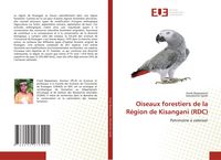 Produktbild: Oiseaux forestiers de la R&eacute;gion de Kisangani (RDC)