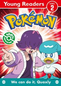 Produktbild: Pokemon Young Readers Level 2: We Can Do it, Quaxly!
