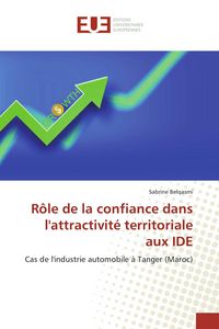 Produktbild: R&ocirc;le de la confiance dans l'attractivit&eacute; territoriale aux IDE