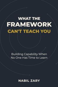 Produktbild: What the Framework Can't Teach You