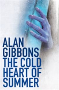 Produktbild: Gibbons, A: The Cold Heart Of Summer