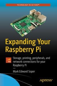 Produktbild: Expanding Your Raspberry Pi