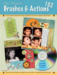 Produktbild: Digi-Scrappin' 102: Brushes & Actions CD