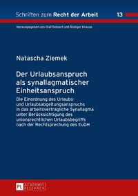 Produktbild: Der Urlaubsanspruch als synallagmatischer Einheitsanspruch
