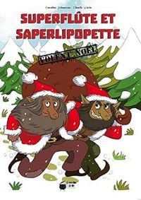 Produktbild: Superflute et saperlipopette volen