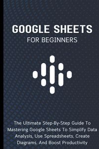Produktbild: Google Sheets For Beginners