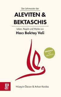 Produktbild: Der Lehrmeister der Aleviten & Bektaschis