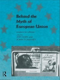 Produktbild: Behind the Myth of European Union