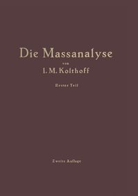 Produktbild: Die Theoretischen Grundlagen der Massanalyse