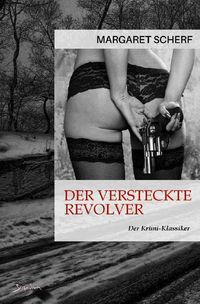 Produktbild: Der Versteckte Revolver