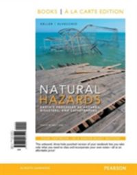 Produktbild: Natural Hazards: Earth's Processes as Hazards, Disasters, and Catastrophes, Books a la Carte Edition