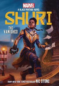 Bild vom Artikel The Vanished (Shuri: A Black Panther Novel #2) vom Autor Nic Stone