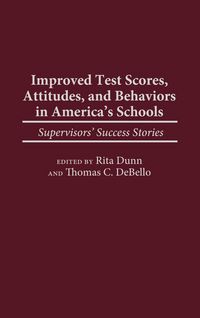 Produktbild: Improved Test Scores, Attitudes, and Behaviors in America's Schools