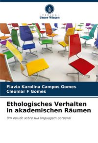 Produktbild: Ethologisches Verhalten in akademischen R&auml;umen