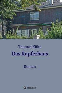 Produktbild: Das Kupferhaus