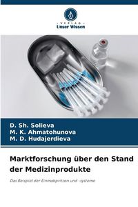 Produktbild: Marktforschung &uuml;ber den Stand der Medizinprodukte