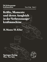 Produktbild: Kr&auml;fte, Momente und deren Ausgleich in der Verbrennungskraftmaschine