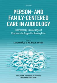 Produktbild: Person- and Family-Centered Care in Audiology