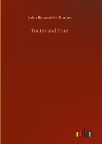 Produktbild: Traitor and True