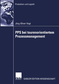 Produktbild: PPS bei tourenorientiertem Prozessmanagement