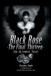 Produktbild: Black Rose- The Final Thirteen