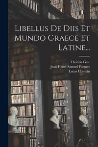 Produktbild: Libellus De Diis Et Mundo Graece Et Latine...
