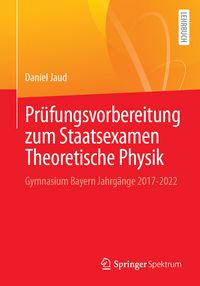 Produktbild: Pr&uuml;fungsvorbereitung zum Staatsexamen Theoretische Physik