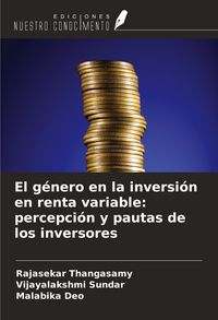 Produktbild: El g&eacute;nero en la inversi&oacute;n en renta variable: percepci&oacute;n y pautas de los inversores