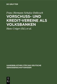 Produktbild: Vorschuss- und Kredit-Vereine als Volksbanken