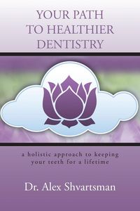 Produktbild: Your Path to Healthier Dentistry