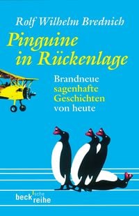 Bild vom Artikel Pinguine in Rückenlage vom Autor Rolf Wilhelm Brednich