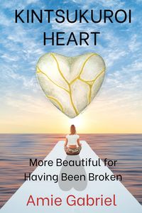Bild vom Artikel Kintsukuroi Heart; More Beautiful For Having Been Broken vom Autor Amie Gabriel