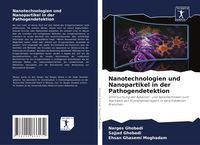 Produktbild: Nanotechnologien und Nanopartikel in der Pathogendetektion