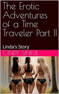 Produktbild: Part 2: Linda's Story (The Erotic Adventures of a Time Traveler)